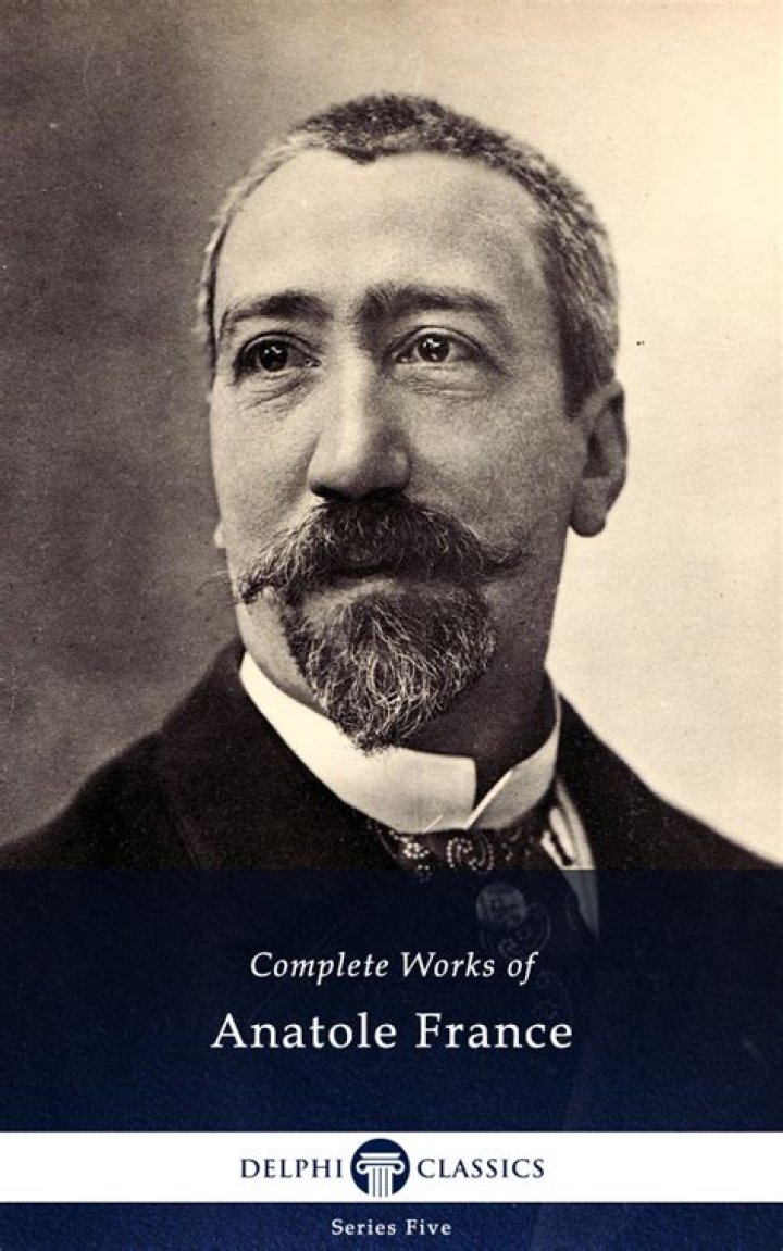 Anatole France Anatole France
