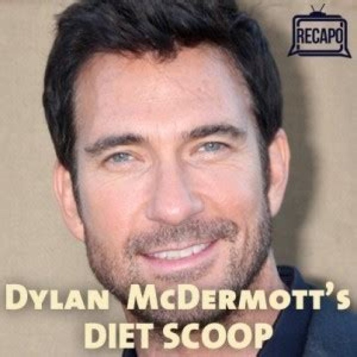 Dylan McDermott Diet Plan
