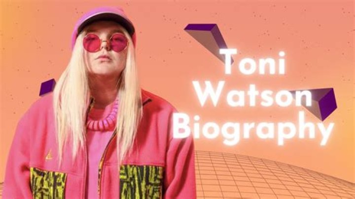 Toni Watson Biography